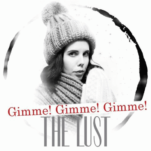 The Lust : Gimme Gimme Gimme (ABBA Cover)